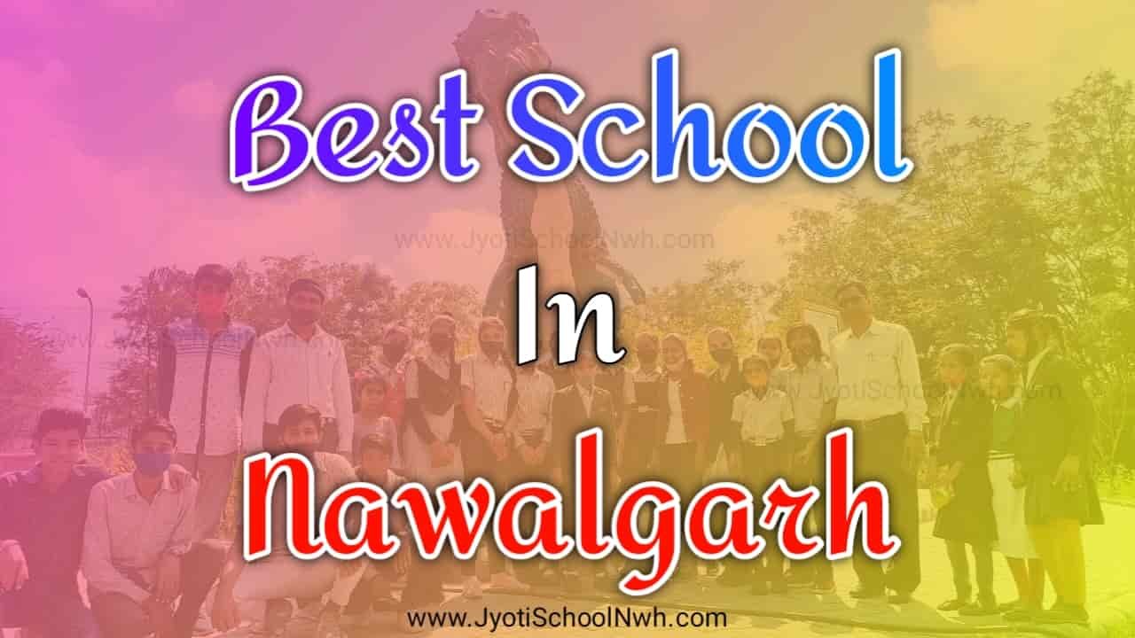 Best School In Nawalgarh
